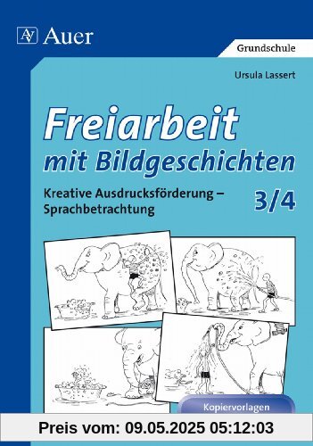 Freiarbeit mit Bildgeschichten 3/4. Druckschrift Freiarbeit mit Bildgeschichten 3/4. Druckschrift