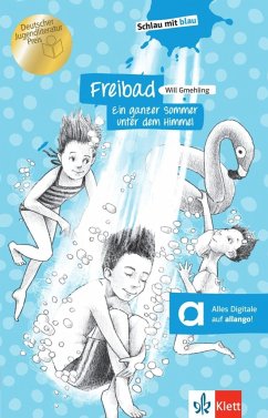 Freibad - Ein ganzer Sommer unter dem Himmel von Klett Sprachen / Klett Sprachen GmbH