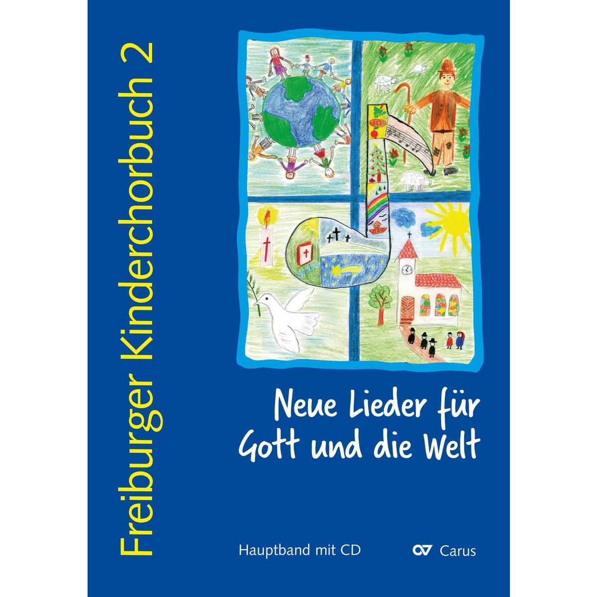 Freiburger Kinderchorbuch 2 (Chorleiterband) von Carus-Verlag Stuttgart