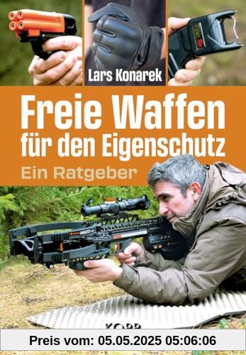 Freie Waffen für den Eigenschutz: Ein Ratgeber