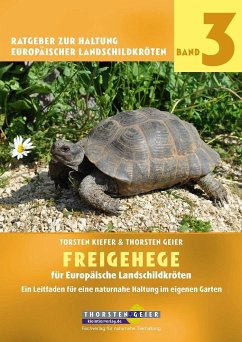Freigehege für Europäische Landschildkröten von Kleintierverlag