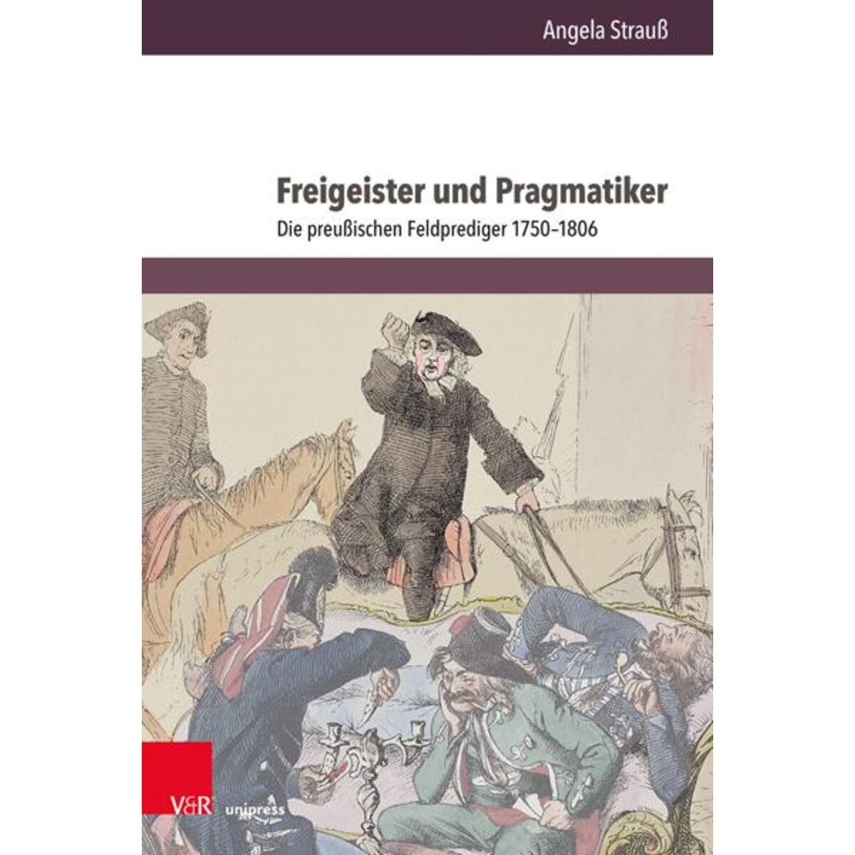 Freigeister und Pragmatiker Freigeister und Pragmatiker von V & R Unipress GmbH
