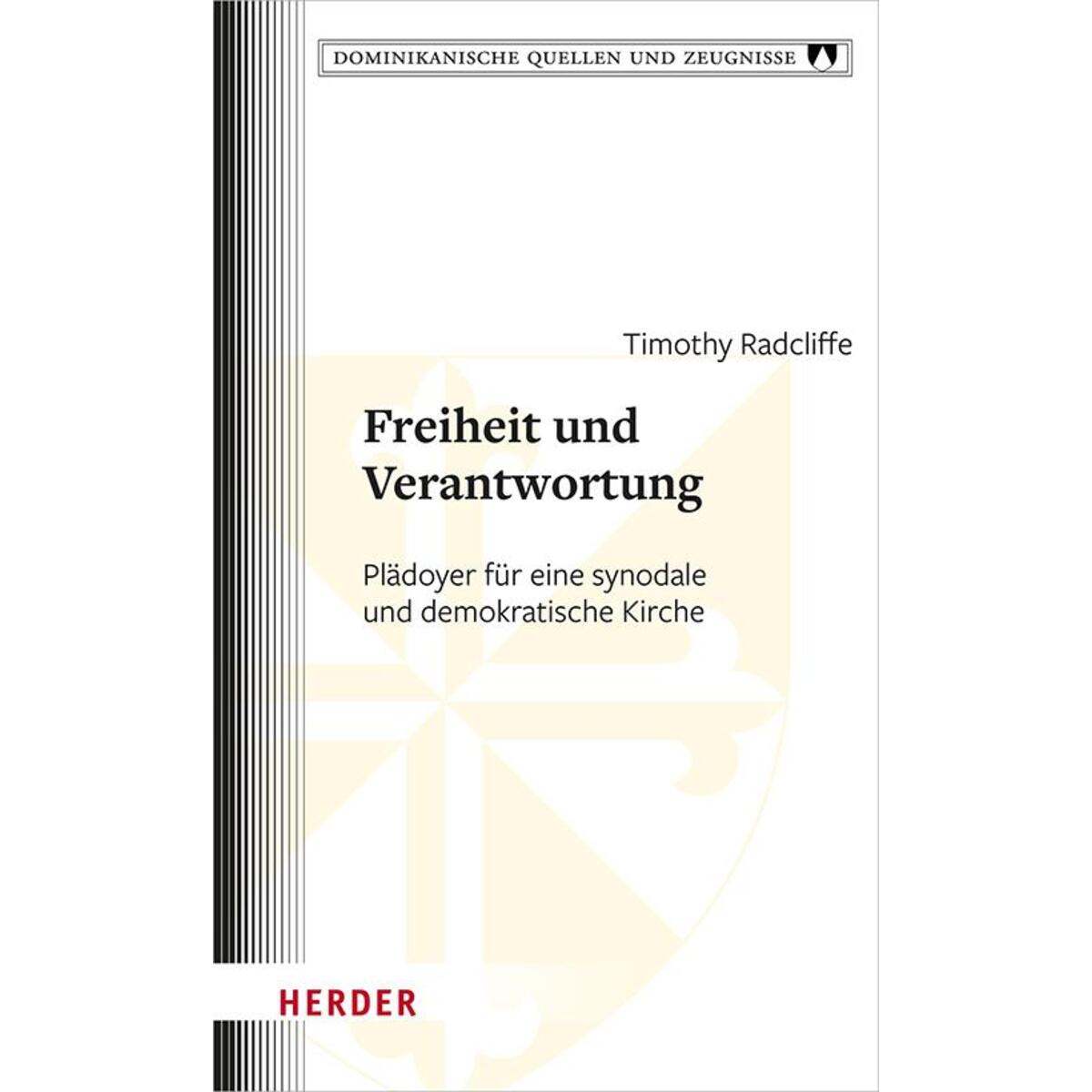 Freiheit und Verantwortung von Herder Verlag GmbH