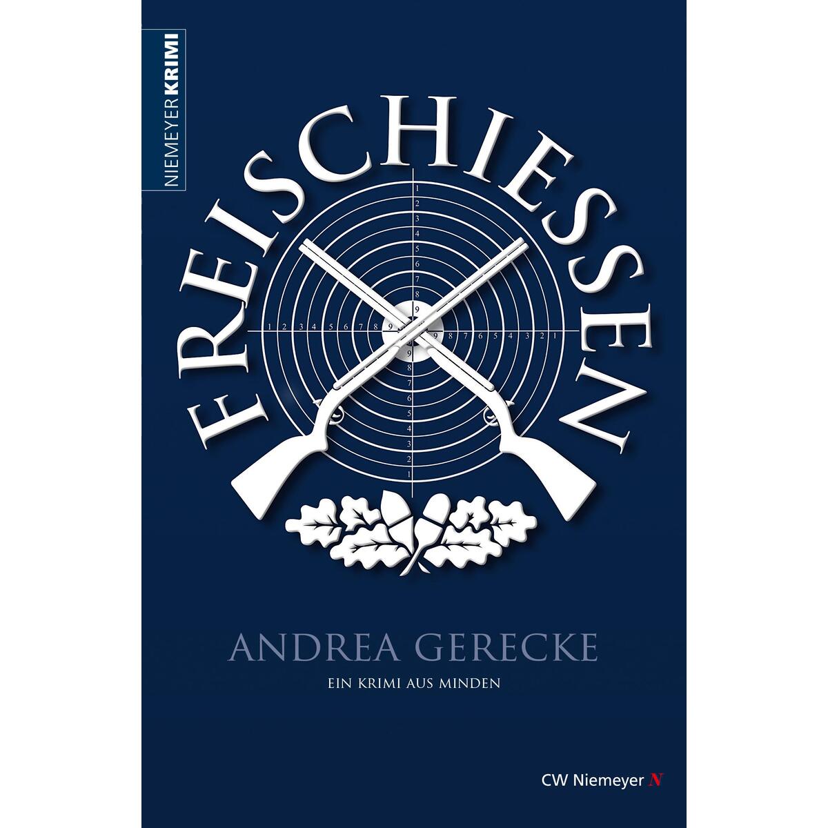Freischießen von Niemeyer C.W. Buchverlage