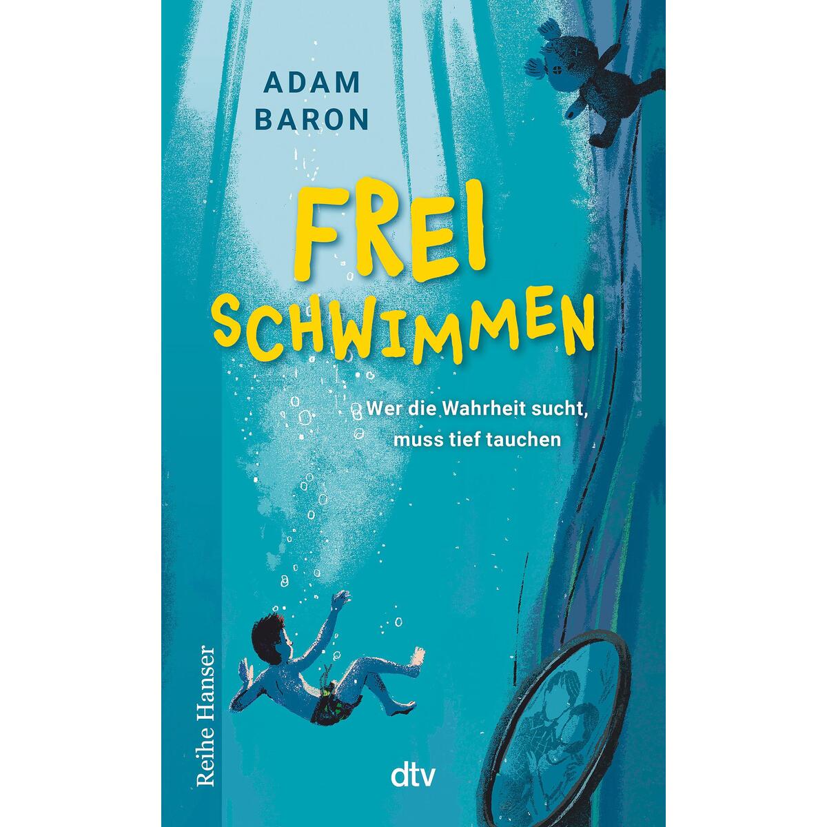 Freischwimmen Freischwimmen von dtv Verlagsgesellschaft
