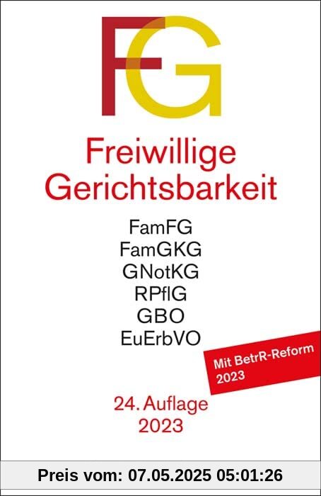 Freiwillige Gerichtsbarkeit: Gesetz über das Verfahren in Familiensachen und in den Angelegenheiten der freiwilligen Gerichtsbarkeit (FamFG), ... (BeurkG), (Beck-Texte im dtv)