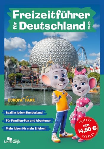 Freizeitführer für Deutschland 2025/2026: Ferien in der Heimat von Unterwegs Verlag GmbH