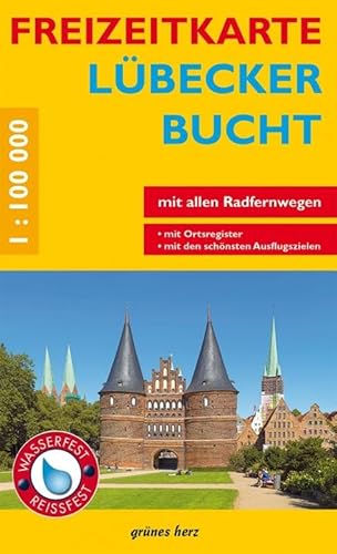 Freizeitkarte Lübecker Bucht: Mit Ortsregister. Mit allen Radfernwegen. Maßstab 1:100.000.
