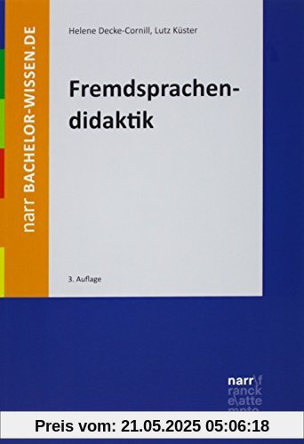 Fremdsprachendidaktik: Eine Einführung (bachelor-wissen)