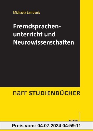 Fremdsprachenunterricht und Neurowissenschaften (Narr Studienbücher)