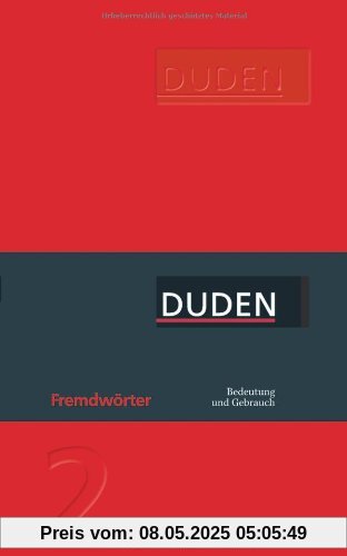 Fremdwörter: Ein Nachschlagewerk für den täglichen Gebrauch