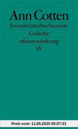 Fremdwörterbuchsonette: Gedichte (edition suhrkamp)