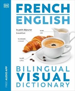French English Bilingual Visual Dictionary von Dorling Kindersley Ltd.