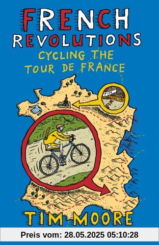 French Revolutions: Cycling the Tour de France
