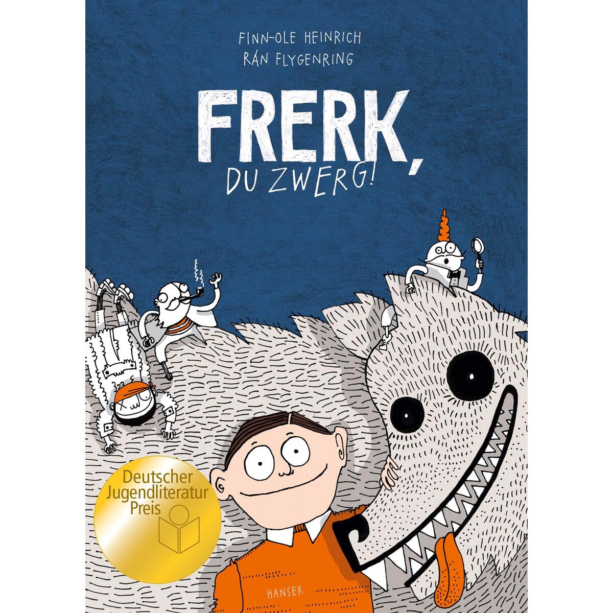 Frerk, du Zwerg! von Carl Hanser Verlag