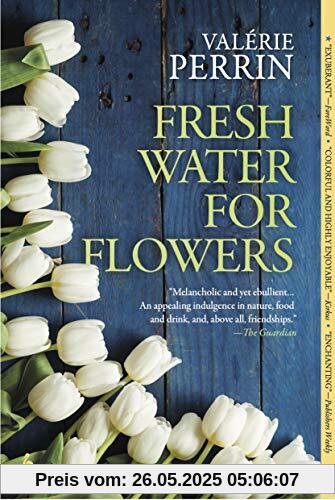 Fresh Water for Flowers