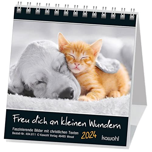 Freu dich an kleinen Wundern 2024: Aufstell-Kalender mit christlichen Texten von Kawohl Verlag GmbH & Co. KG