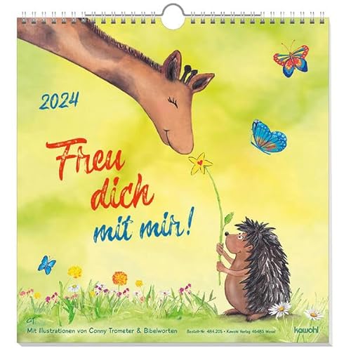 Freu dich mit mir!: Wandkalender 2024 von Kawohl Verlag GmbH & Co. KG