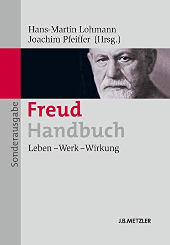 Freud-Handbuch : Leben – Werk – Wirkung von J.B. Metzler