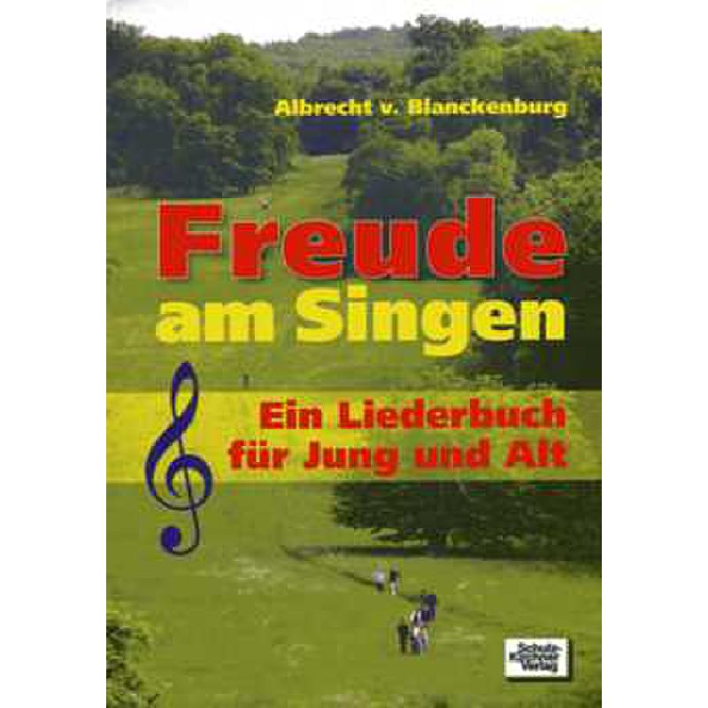 Freude am Singen - ein Liederbuch für Senioren