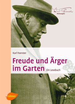 Freude und Ärger im Garten von Verlag Eugen Ulmer