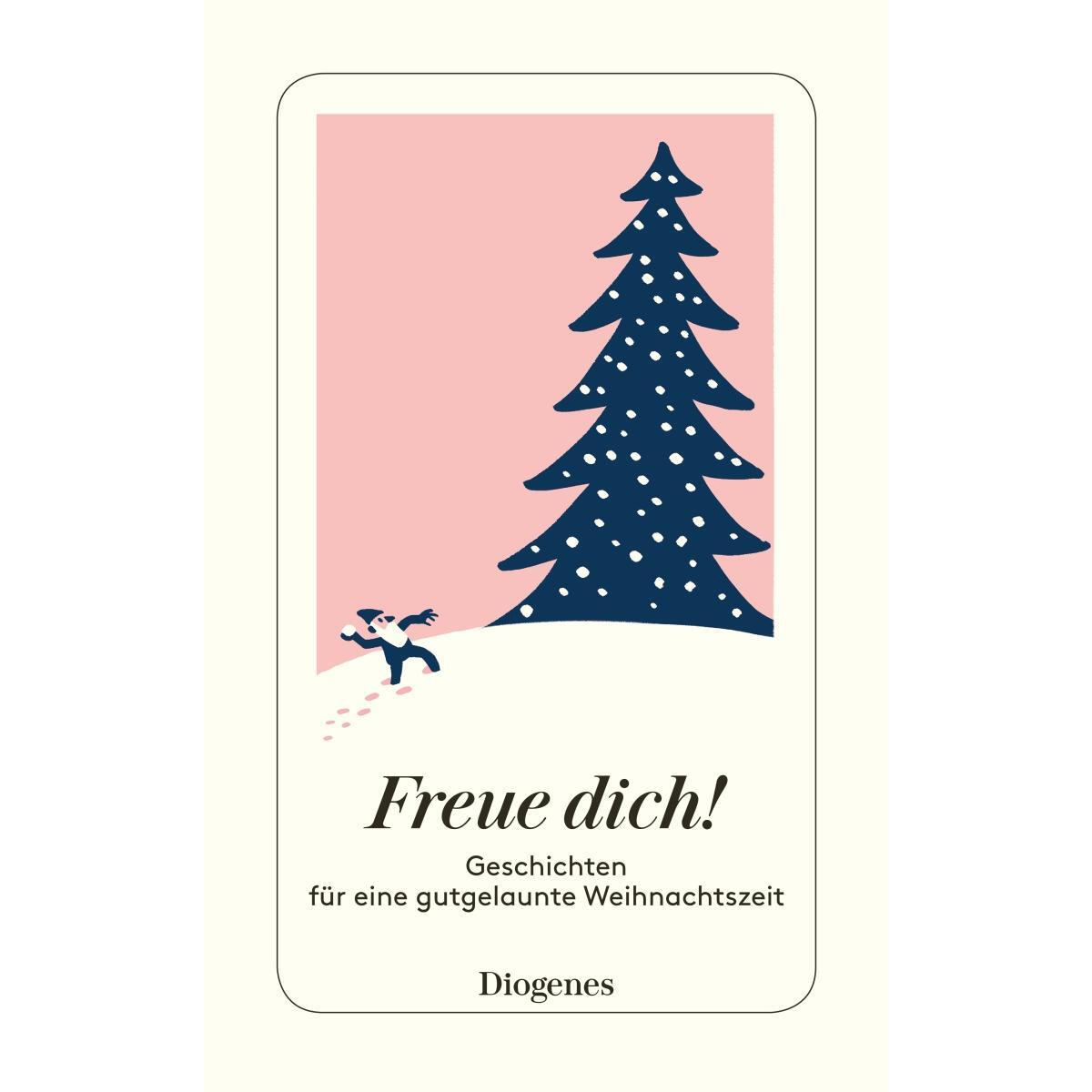 Freue dich! von Diogenes Verlag AG