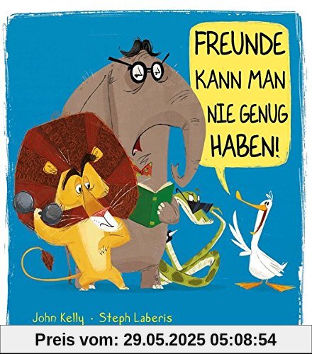 Freunde kann man nie genug haben! Freunde kann man nie genug haben!