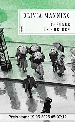 Freunde und Helden (Die Balkan-Trilogie, Band 3)