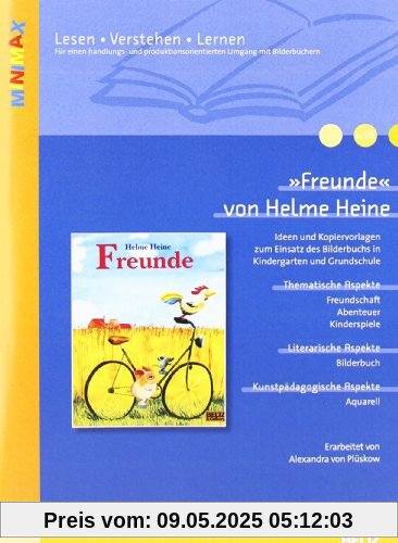 »Freunde« von Helme Heine: Ideen und Kopiervorlagen zum Einsatz des Bilderbuchs in Kindergarten und Grundschule. Mit Materialien zur Sprachförderung ... (Beltz Praxis / Lesen - Verstehen - Lernen)