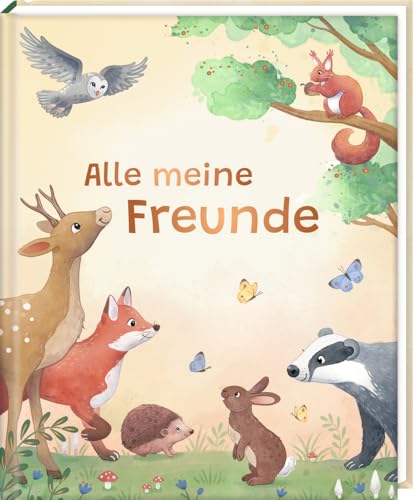 Freundebuch – Alle meine Freunde: Waldtiere: Freundebuch für Kita, Kindergarten und erste Freunde, für Jungen und Mädchen von Coppenrath