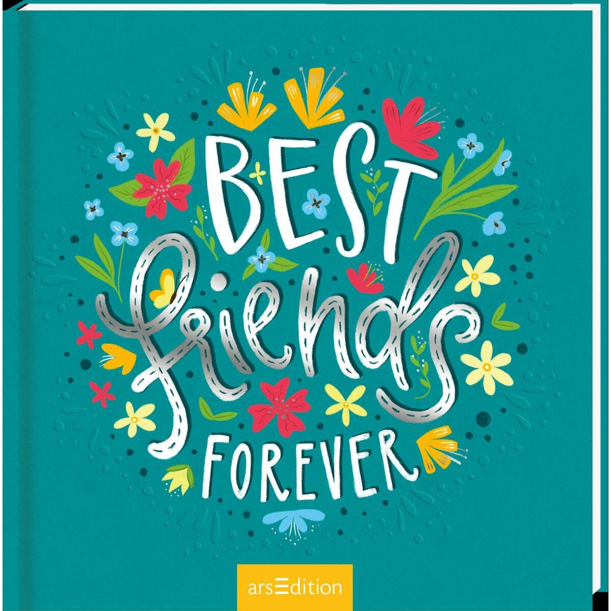 Freundebuch Best Friends Forever (Handlettering) von Ars Edition GmbH