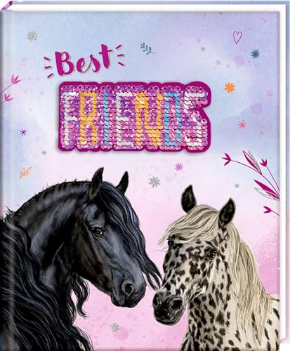 Freundebuch – Best friends: Mit Wendepailletten-Patch (Pferdefreunde): für Kita, Kindergarten und Grundschule, Mädchen und Jungen, mit Geburtstagskalender von Coppenrath Verlag GmbH & Co. KG