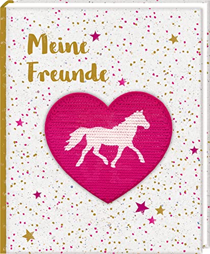 Freundebuch – Pferdefreunde – Meine Freunde: mit Wendepailletten-Patch von Coppenrath F
