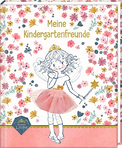 Freundebuch: Meine Kindergartenfreunde (Prinzessin Lillifee - Glitter & Gold) von COPPENRATH