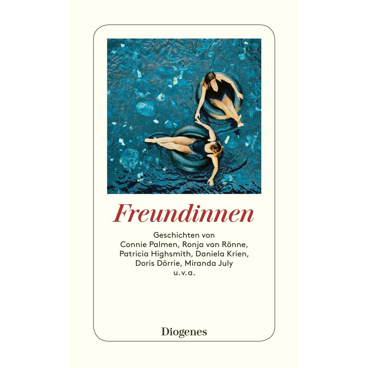 Freundinnen von Diogenes Verlag AG