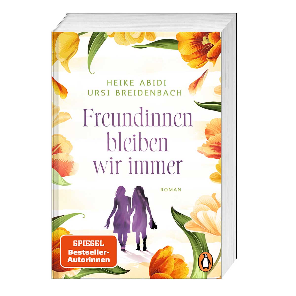 Freundinnen bleiben wir immer Freundinnen bleiben wir immer von Penguin