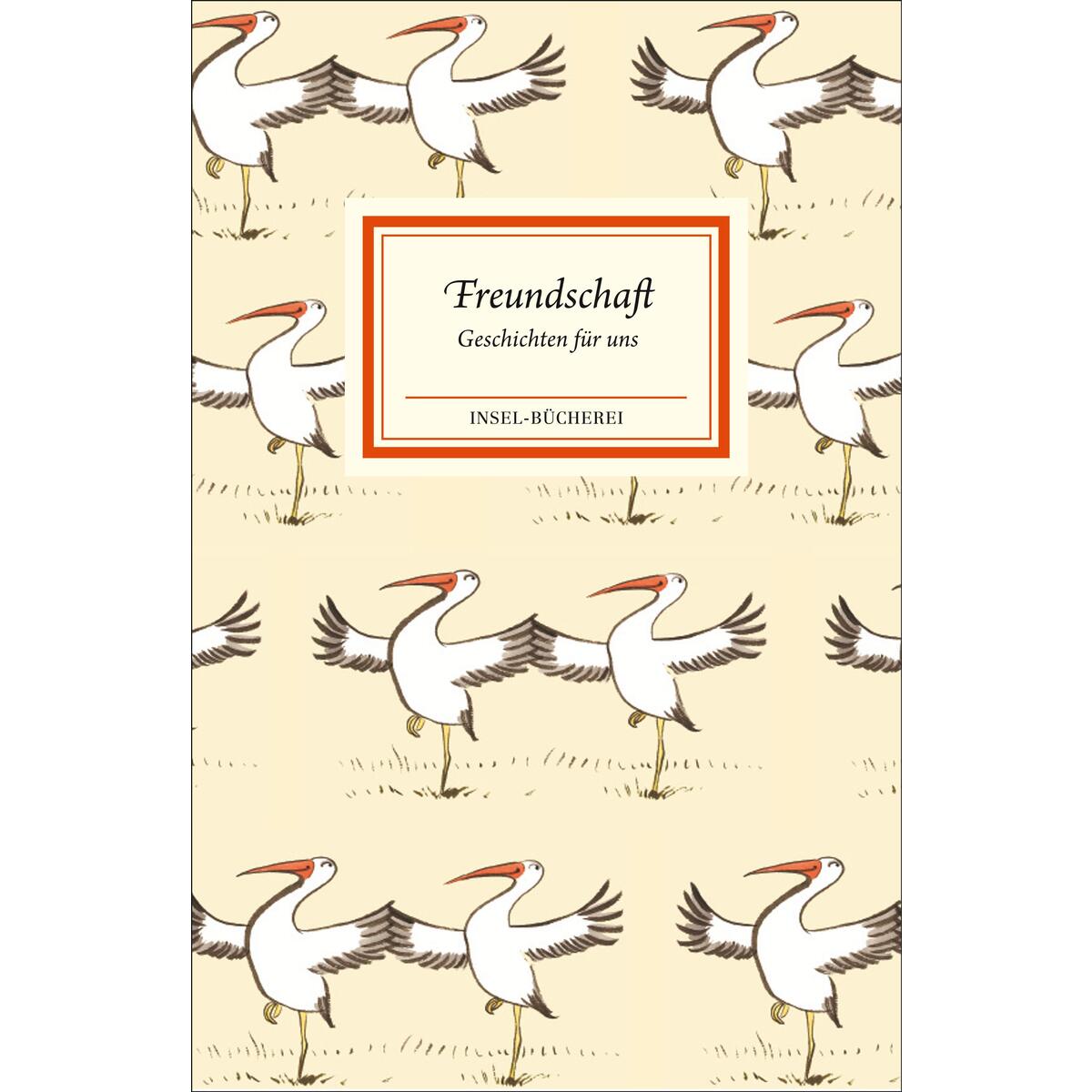 Freundschaft von Insel Verlag GmbH