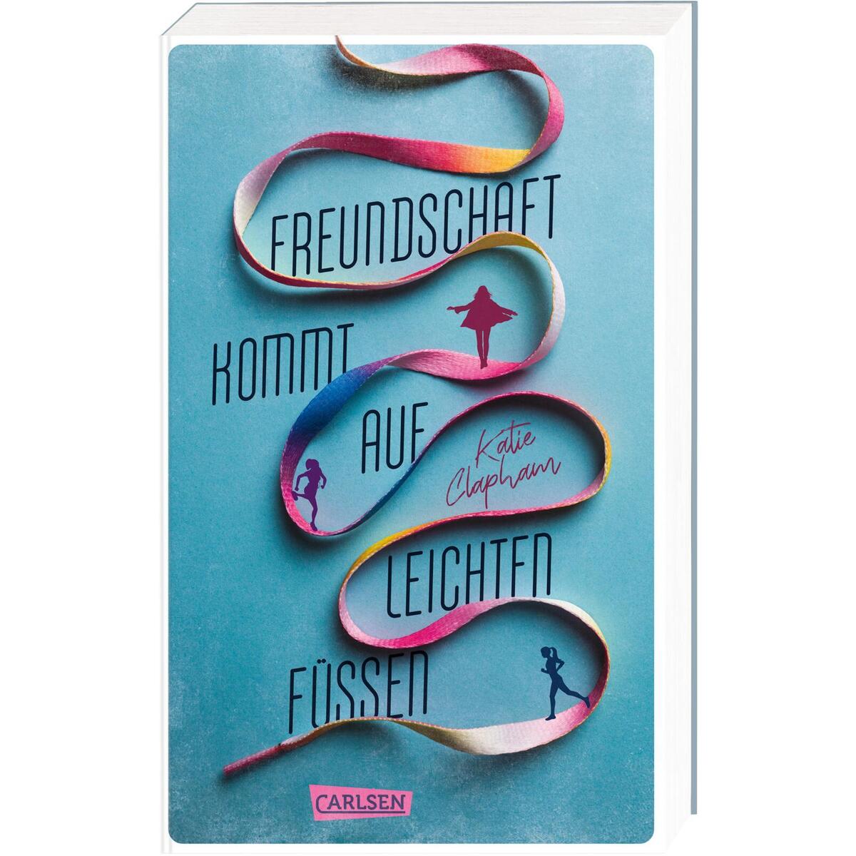 Freundschaft kommt auf leichten Füßen Freundschaft kommt auf leichten Füßen von Carlsen Verlag GmbH