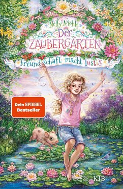 Freundschaft macht lustig / Der Zaubergarten Bd.4 von FISCHER KJB