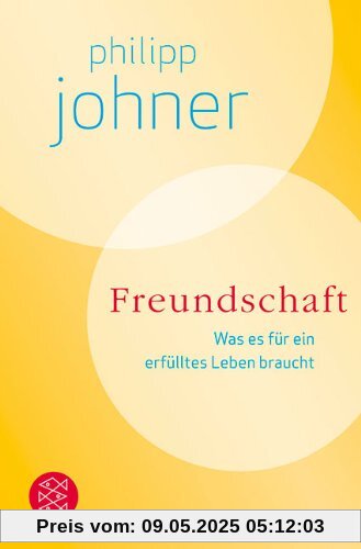 Freundschaft: Was es für ein erfülltes Leben braucht