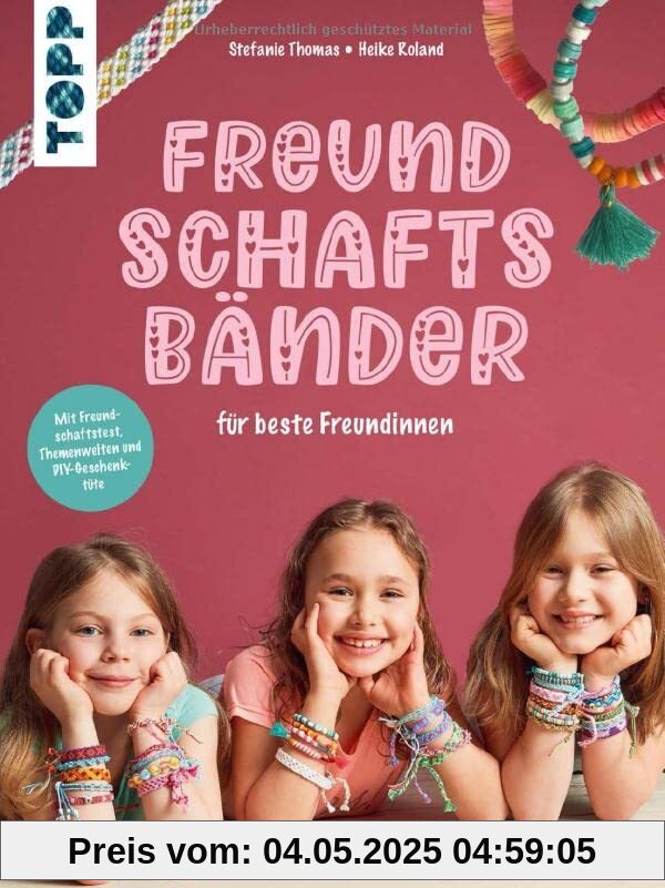 Freundschaftsbänder: für beste Freundinnen