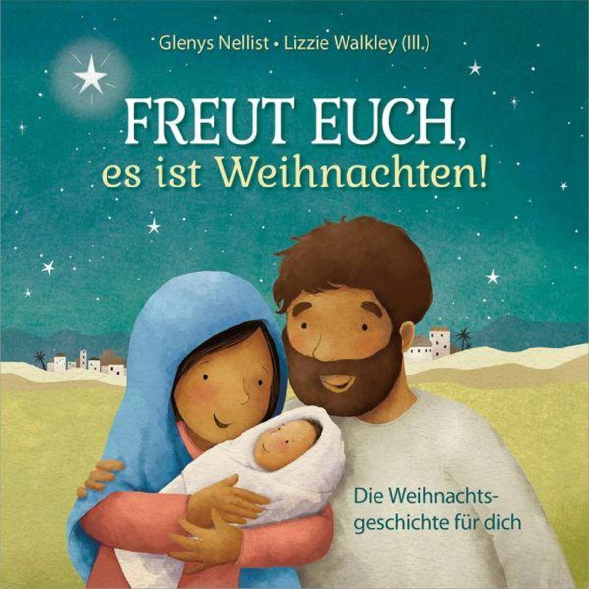 Freut euch, es ist Weihnachten! von Gerth Medien GmbH