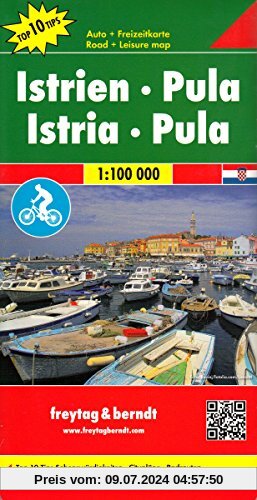 Freytag Berndt Autokarten, Istrien - Pula, Top 10 Tips - Maßstab 1:100.000 (freytag & berndt Auto + Freizeitkarten)
