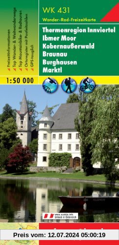 Freytag Berndt Wanderkarten, WK 431, Thermenregion Innviertel - Ibmer Moor - Kobernaußerwald - Braunau - Burghausen - Marktl - Maßstab 1:50.000