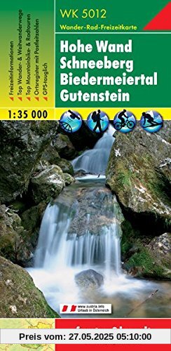 Freytag Berndt Wanderkarten, WK 5012, Hohe Wand - Schneeberg - Biedermeiertal - Gutenstein - Maßstab 1:35 000 (freytag & berndt Wander-Rad-Freizeitkarten)