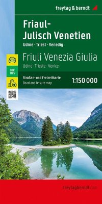 Friaul-Julisch Venetien, Straßen- und Freizeitkarte 1:150.000, freytag & berndt von Freytag-Berndt u. Artaria