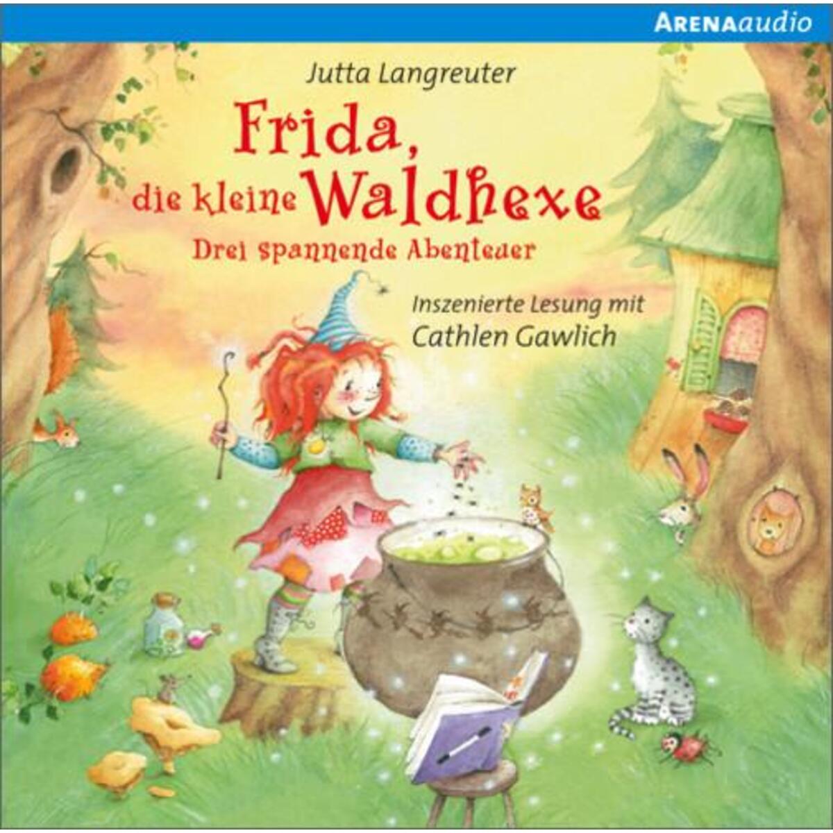 Frida, die kleine Waldhexe Frida, die kleine Waldhexe von Arena Verlag GmbH