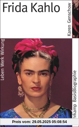 Frida Kahlo (Suhrkamp BasisBiographien)