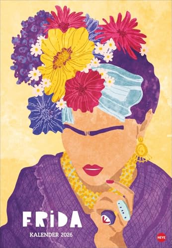 Frida Posterkalender 2026: Posterkalender mit Porträts der mexikanischen Künstlerin. Kunst-Wandkalender 2026 als außergewöhnlicher Blickfang im Format 37 x 53,5 cm. von Heye