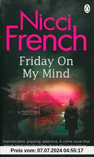 Friday on My Mind: A Frieda Klein Novel 05